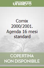 Comix 2000/2001. Agenda 16 mesi standard libro