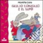 Giulio Coniglio e il lupo