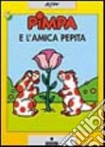 Pimpa e l'amica Pepita. Con videocassetta: Pimpa gioca in casa libro