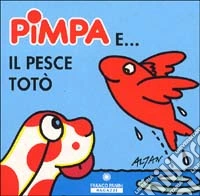 Pimpa e il pesce Totò libro