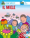 Il miele. Con adesivi libro