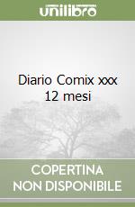 Diario Comix xxx 12 mesi