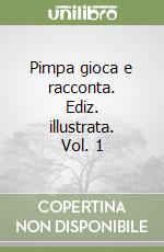 Pimpa gioca e racconta. Ediz. illustrata. Vol. 1 libro