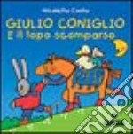 Giulio Coniglio e il topo scomparso