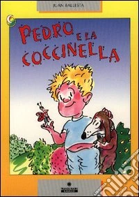 Pedro e la coccinella libro