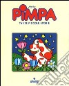 Pimpa. Tante piccole storie libro