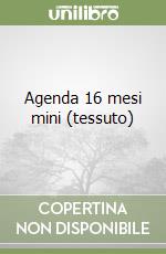 Agenda 16 mesi mini (tessuto) libro