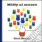 Miffy al museo libro