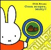 Cosa scopre, Miffy? libro