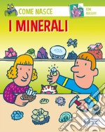 I minerali. Con adesivi libro