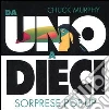 Da uno a dieci. Sorprese pop-up libro di Murphy Chuck