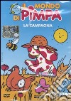 La campagna. Il mondo di Pimpa. Con DVD libro di Altan Tullio F.