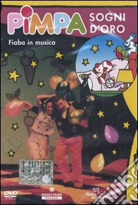 Pimpa. Sogni d'oro. Con DVD libro