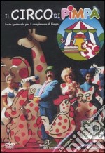 Il circo di Pimpa. Con DVD