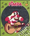 Pimpa. I fiorellini. Con CD Audio libro