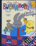 Storie della buonanotte con Giulio Coniglio. Ediz. illustrata. Con CD Audio