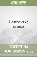 Dostoevskij onirico