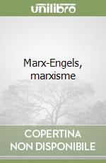 Marx-Engels, marxisme