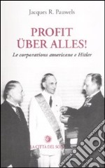 Profit uber alles! Le corporations americane e Hitler