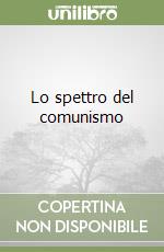 Lo spettro del comunismo libro