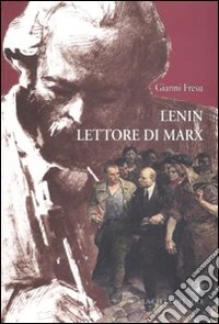 Lenin lettore di Marx
