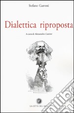 Dialettica riproposta libro