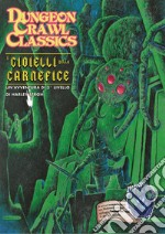 Dungeon Crawl Classics. I gioielli della carnefice