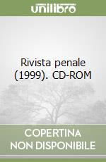 Rivista penale (1999). CD-ROM libro