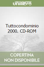 Tuttocondominio 2000. CD-ROM (1) libro