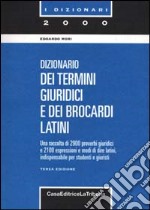 Dizionario dei termini giuridici e dei brocardi latini