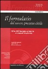 Il formulario del nuovo processo civile. Con CD-ROM libro