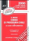 Il nuovo codice di procedura civile e le leggi complementari. Con CD-ROM libro