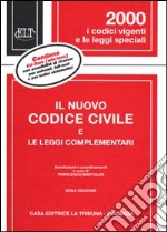 Il nuovo codice civile e le leggi complementari. Con CD-ROM libro