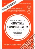 Il codice della giustizia amministrativa libro