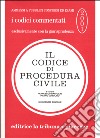 Il Codice di procedura civile commentato con la giuriprudenza libro