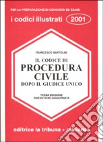 Il codice di procedura civile dopo il giudice unico libro