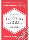 Il codice di procedura civile dopo il giudice unico libro