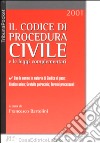 Il Codice di procedura civile e le leggi complementari libro