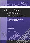 Il formulario del fallimento e delle altre procedure concorsuali. Istanze, atti e provvedimenti in oltre 470 formule. Con CD-ROM libro