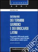 Dizionario dei termini giuridici e dei brocardi latini