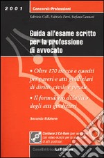 Guida all'esame scritto per la professione di avvocato libro