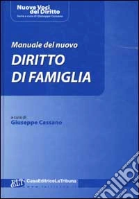 Manuale del nuovo diritto di famiglia libro