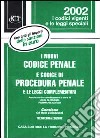 I nuovi codice penale e codice di procedura penale e le leggi complementari. Con CD-ROM libro