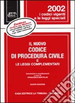 Il nuovo codice di procedura civile e le leggi complementari. Con CD-ROM libro