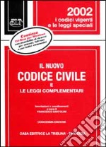 Il nuovo codice civile e le leggi complementari. Con CD-ROM libro