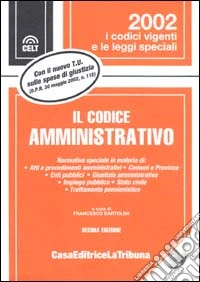 Il codice amministrativo. Con CD-ROM libro