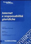 Internet e responsabilità giuridiche libro