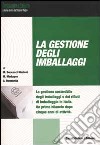 La gestione degli imballaggi libro