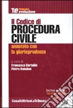 Il codice di procedura civile annotato con la giurisprudenza. Con CD-ROM