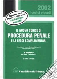 Il nuovo codice di procedura penale e leggi complementari. Con CD-ROM libro